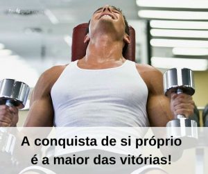 A conquista de si próprio é a maior das vitórias! - frases de incentivo