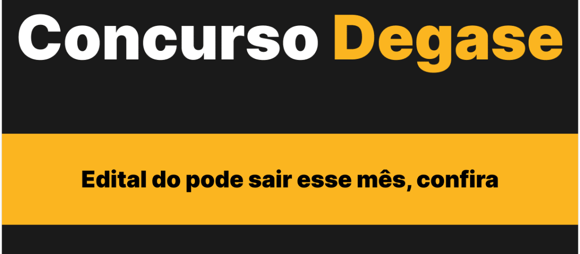 Edital do Concurso Degase pode sair esse mês, confira