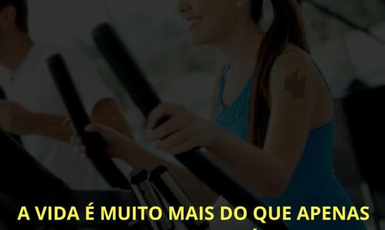 Frases de motivação - A vida é muito mais do que apenas treinar, mas treinar é algo que adiciona mais em sua vida!