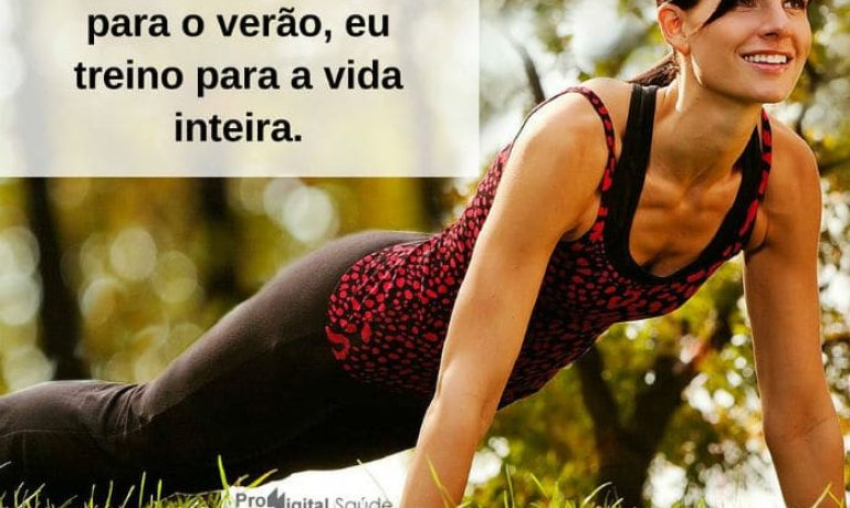 Enquanto você malha para o verão, eu treino para a vida inteira. - frases de incentivo