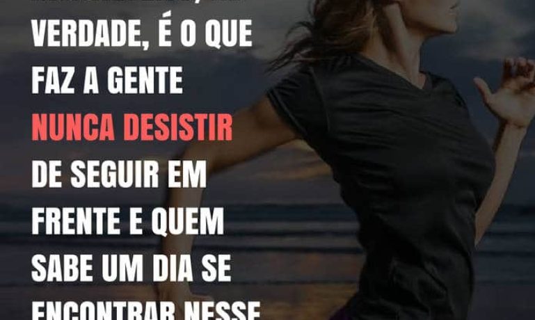 Frases de motivação - Estar sempre insatisfeito, na verdade...