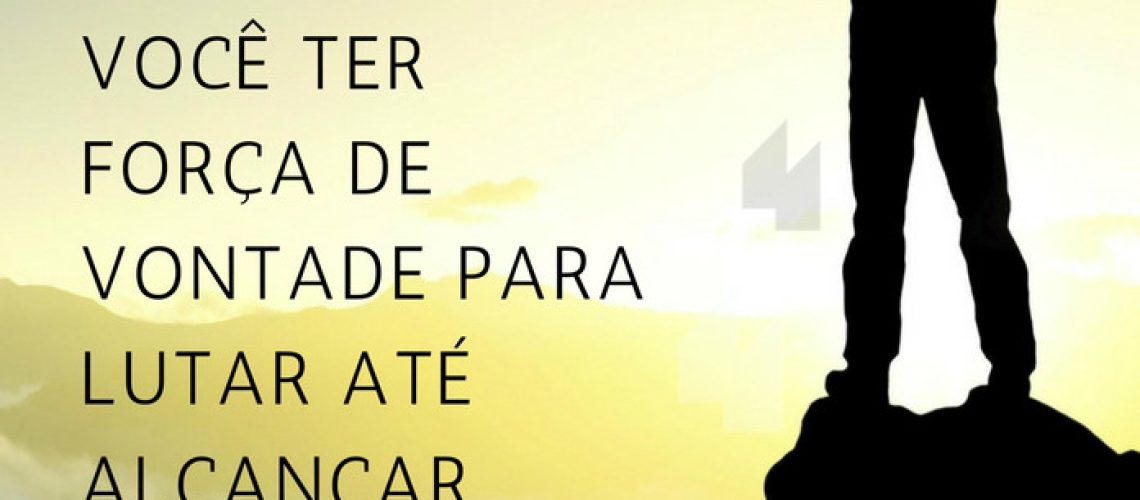 Força de vontade - nem tudo está perdido