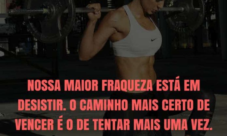 Frases de motivação - Nossa maior fraqueza está em desistir. - Thomas Edison