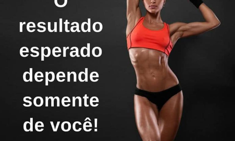 O resultado esperado depende somente de você! - frases de incentivo