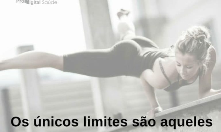 Os únicos limites são aqueles que você acredita ter. - frases de motivação