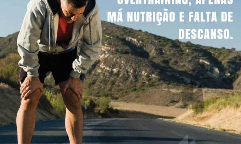 Frases de motivação - overtraining ma nutricao