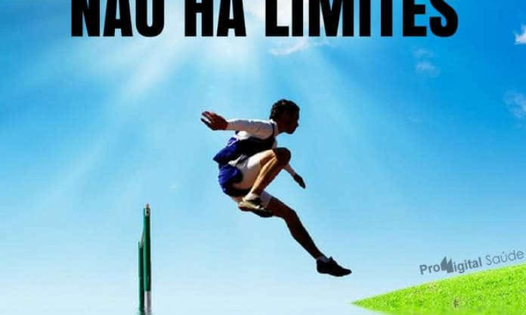 Frases de motivação - Para a mente, não há limites