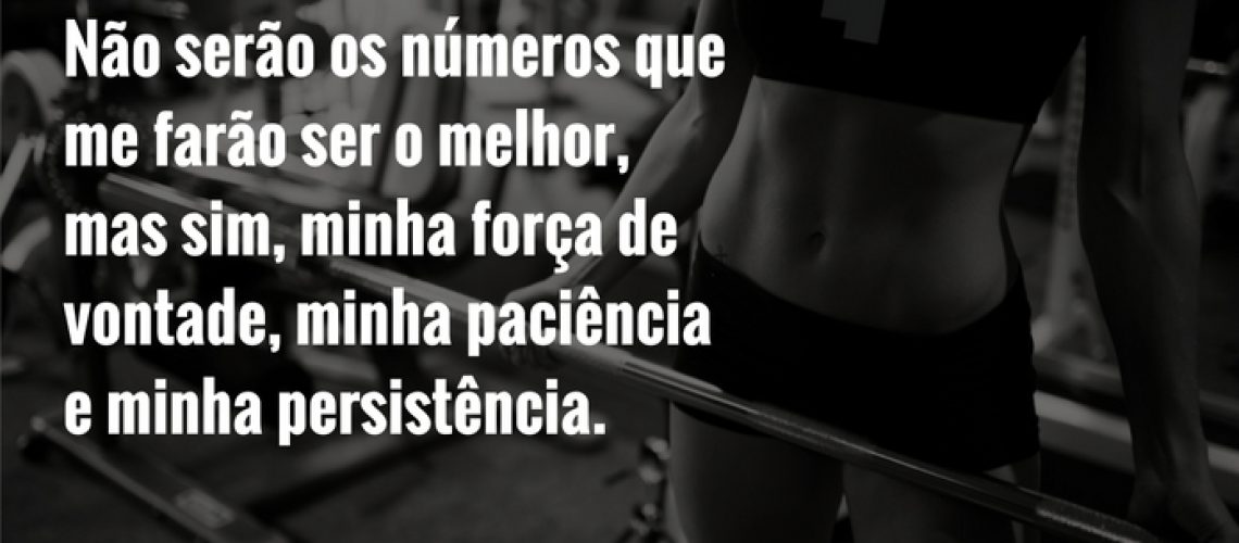 Força de Vontade - Ser o melhor