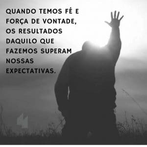 Quando temos fé e força de vontade, os resultados daquilo que fazemos superam nossas expectativas. - Ane Soal