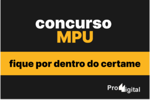 Imagem que representa as Etapas do concurso MPU