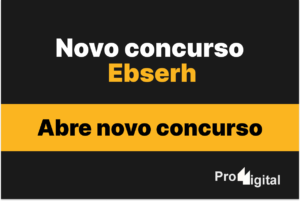 Novo concurso Ebserh