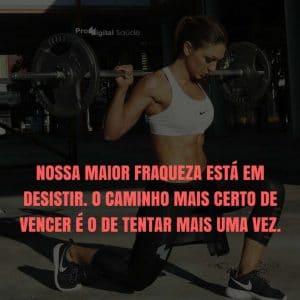 Frases de motivação - Nossa maior fraqueza está em desistir. - Thomas Edison