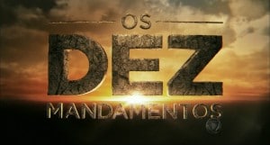 Os Dez Mandamentos A novela que destronou a Globo